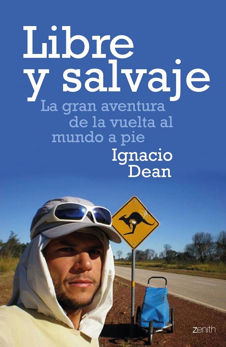 LIBRE Y SALVAJE | 9788408170129 | IGNACIO DEAN | Llibreria Ombra | Llibreria online de Rubí, Barcelona | Comprar llibres en català i castellà online