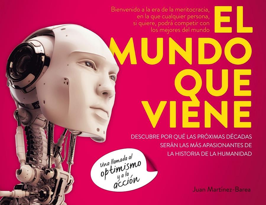 EL MUNDO QUE VIENE | 9788498753745 | JUAN MARTÍNEZ-BAREA | Llibreria Ombra | Llibreria online de Rubí, Barcelona | Comprar llibres en català i castellà online