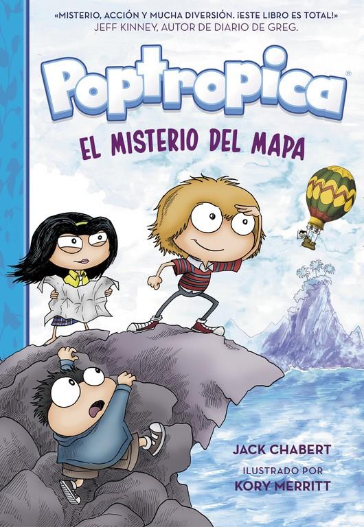 EL MISTERIO DEL MAPA (POPTROPICA 1) | 9788420484495 | CHABERT, JACK | Llibreria Ombra | Llibreria online de Rubí, Barcelona | Comprar llibres en català i castellà online