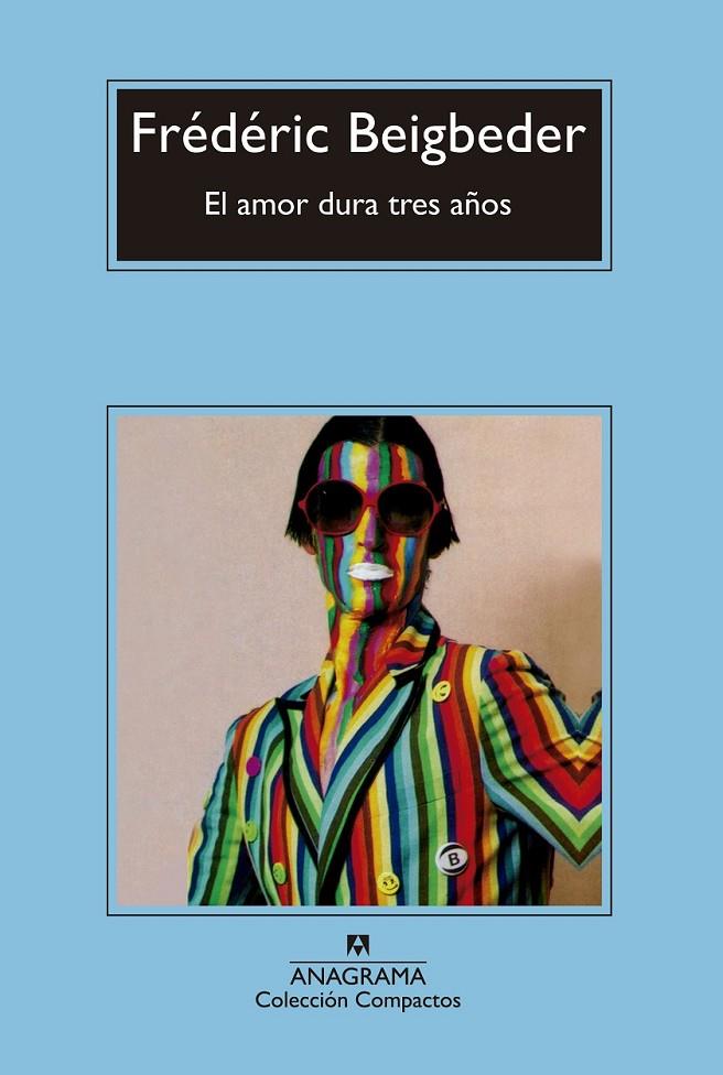 EL AMOR DURA TRES AÑOS | 9788433977878 | BEIGBEDER, FRÉDÉRIC | Llibreria Ombra | Llibreria online de Rubí, Barcelona | Comprar llibres en català i castellà online