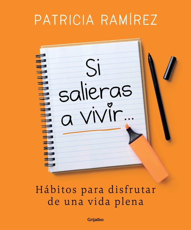 SI SALIERAS A VIVIR... | 9788425356193 | PATRICIA RAMÍREZ | Llibreria Ombra | Llibreria online de Rubí, Barcelona | Comprar llibres en català i castellà online