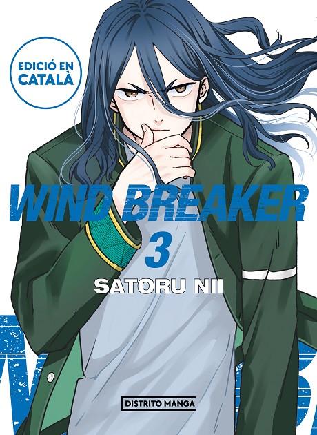 WIND BREAKER (EDICIÓ EN CATALÀ) 3 | 9788419412713 | NII, SATORU | Llibreria Ombra | Llibreria online de Rubí, Barcelona | Comprar llibres en català i castellà online