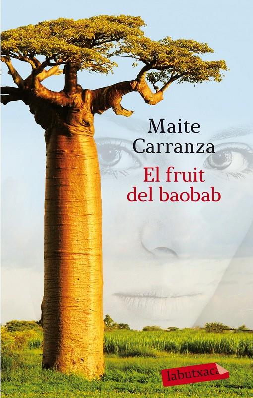 EL FRUIT DEL BAOBAB | 9788499308289 | MAITE CARRANZA | Llibreria Ombra | Llibreria online de Rubí, Barcelona | Comprar llibres en català i castellà online