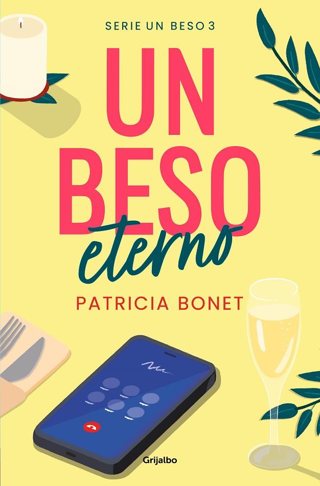 UN BESO ETERNO (UN BESO 3) | 9788425364532 | BONET, PATRICIA | Llibreria Ombra | Llibreria online de Rubí, Barcelona | Comprar llibres en català i castellà online