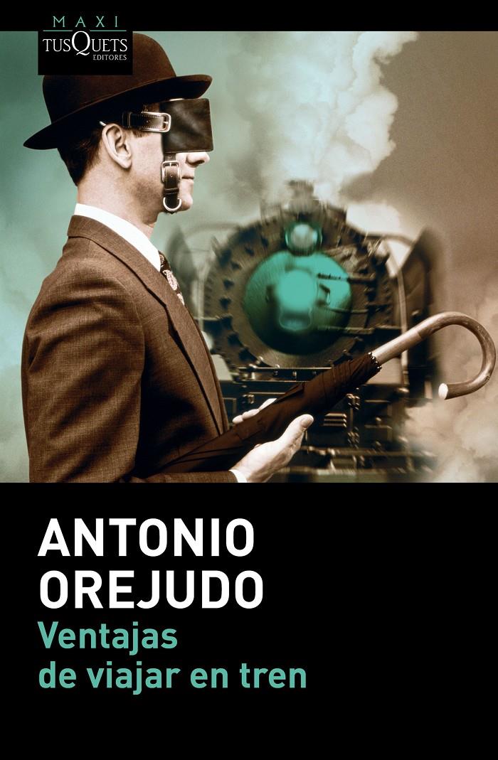 VENTAJAS DE VIAJAR EN TREN | 9788490661314 | ANTONIO OREJUDO | Llibreria Ombra | Llibreria online de Rubí, Barcelona | Comprar llibres en català i castellà online