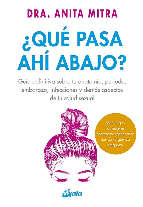 ¿QUÉ PASA AHÍ ABAJO? | 9788484458463 | MITRA, DRA. ANITA | Llibreria Ombra | Llibreria online de Rubí, Barcelona | Comprar llibres en català i castellà online