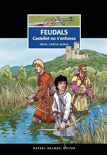 FEUDALS | 9788423208852 | GARCIA QUERA, ORIOL | Llibreria Ombra | Llibreria online de Rubí, Barcelona | Comprar llibres en català i castellà online