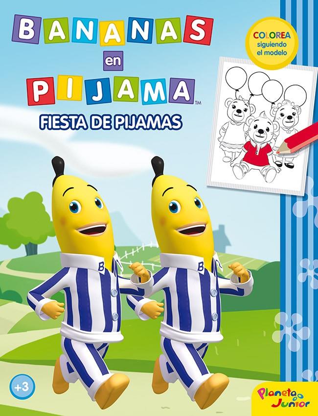 BANANAS EN PIJAMA FIESTA DE PIJAMAS | 9788408034018 | Llibreria Ombra | Llibreria online de Rubí, Barcelona | Comprar llibres en català i castellà online