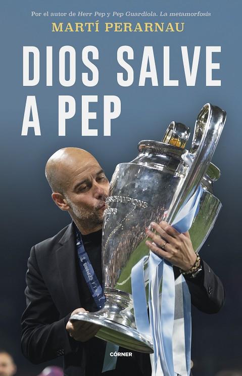 DIOS SALVE A PEP | 9788412637731 | PERARNAU, MARTÍ | Llibreria Ombra | Llibreria online de Rubí, Barcelona | Comprar llibres en català i castellà online