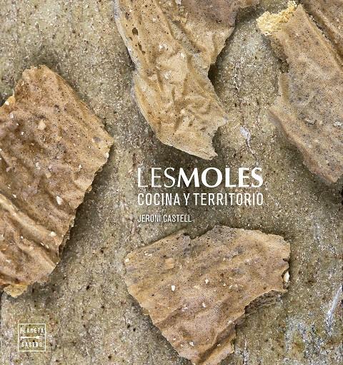 LES MOLES | 9788408191506 | CASTELL, JERONI | Llibreria Ombra | Llibreria online de Rubí, Barcelona | Comprar llibres en català i castellà online