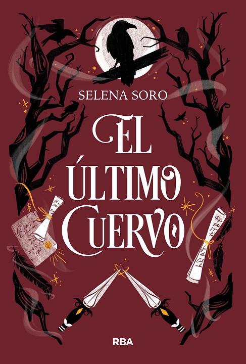 EL ÚLTIMO CUERVO | 9788411325523 | SORO, SELENA | Llibreria Ombra | Llibreria online de Rubí, Barcelona | Comprar llibres en català i castellà online