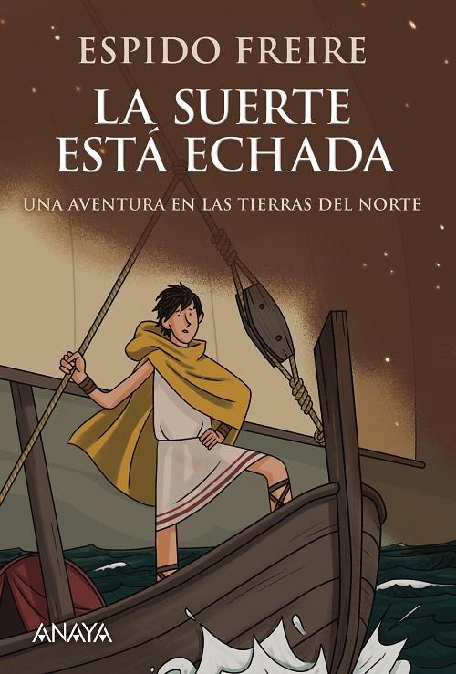 LA SUERTE ESTÁ ECHADA | 9788469848098 | FREIRE, ESPIDO | Llibreria Ombra | Llibreria online de Rubí, Barcelona | Comprar llibres en català i castellà online