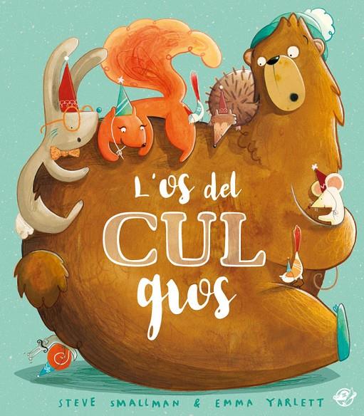 L'OS DEL CUL GROS | 9788417207687 | SMALLMAN, STEVE | Llibreria Ombra | Llibreria online de Rubí, Barcelona | Comprar llibres en català i castellà online