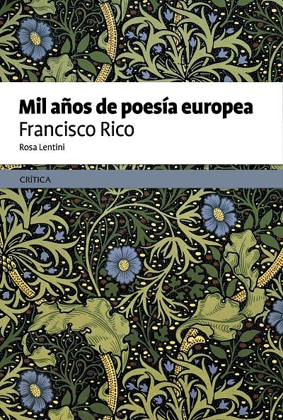 MIL AÑOS DE POESÍA EUROPEA | 9788498927313 | FRANCISCO RICO | Llibreria Ombra | Llibreria online de Rubí, Barcelona | Comprar llibres en català i castellà online