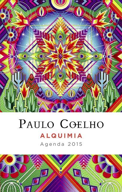 ALQUIMIA (AGENDA 2015) | 9788408128939 | PAULO COELHO | Llibreria Ombra | Llibreria online de Rubí, Barcelona | Comprar llibres en català i castellà online