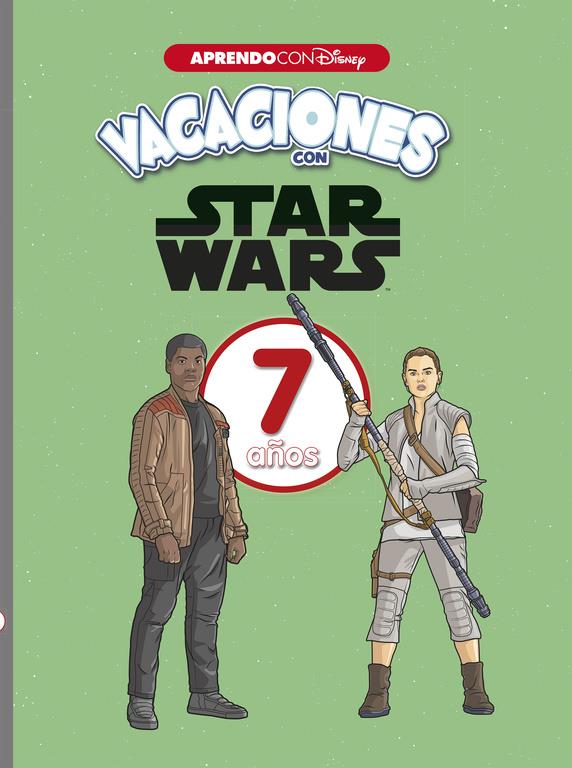 VACACIONES CON STAR WARS. 7 AÑOS (APRENDO CON DISNEY) | 9788416931668 | DISNEY | Llibreria Ombra | Llibreria online de Rubí, Barcelona | Comprar llibres en català i castellà online