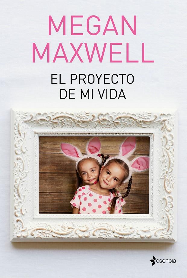 EL PROYECTO DE MI VIDA | 9788408190288 | MAXWELL, MEGAN | Llibreria Ombra | Llibreria online de Rubí, Barcelona | Comprar llibres en català i castellà online