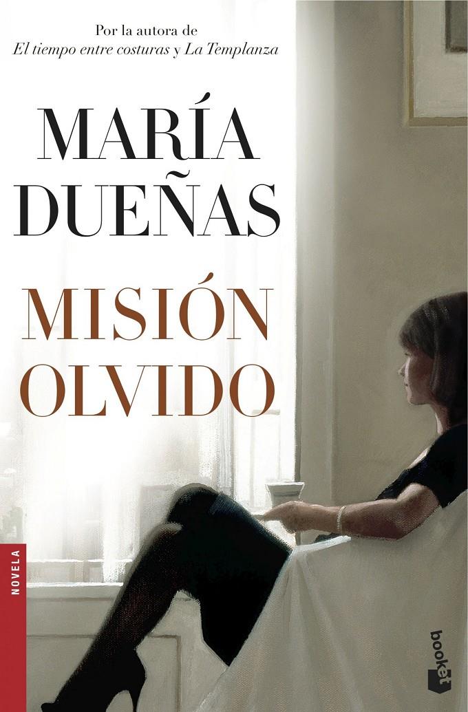 MISIÓN OLVIDO | 9788499985657 | MARÍA DUEÑAS | Llibreria Ombra | Llibreria online de Rubí, Barcelona | Comprar llibres en català i castellà online