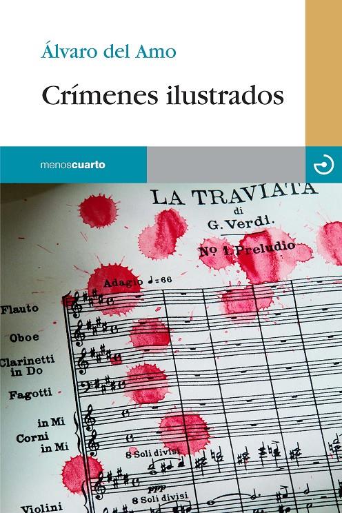 CRÍMENES ILUSTRADOS | 9788415740094 | ALVARO DEL AMO | Llibreria Ombra | Llibreria online de Rubí, Barcelona | Comprar llibres en català i castellà online