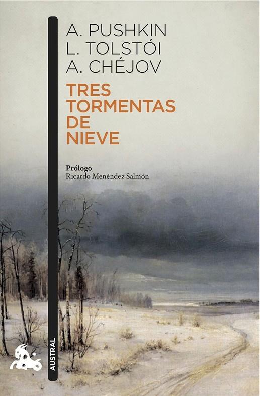 TRES TORMENTAS DE NIEVE | 9788408153023 | ALEKSANDER PUSHKIN/LIEV N. TOLSTÓI/ANTÓN CHÉJOV | Llibreria Ombra | Llibreria online de Rubí, Barcelona | Comprar llibres en català i castellà online