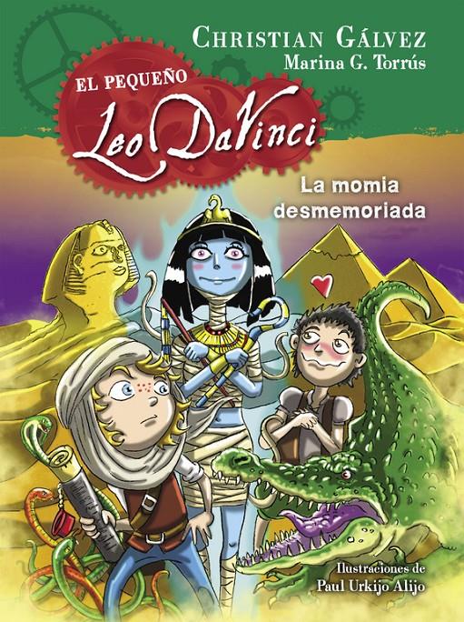 LA MOMIA DESMEMORIADA (EL PEQUEÑO LEO DA VINCI 6) | 9788420419053 | GÁLVEZ,CHRISTIAN | Llibreria Ombra | Llibreria online de Rubí, Barcelona | Comprar llibres en català i castellà online