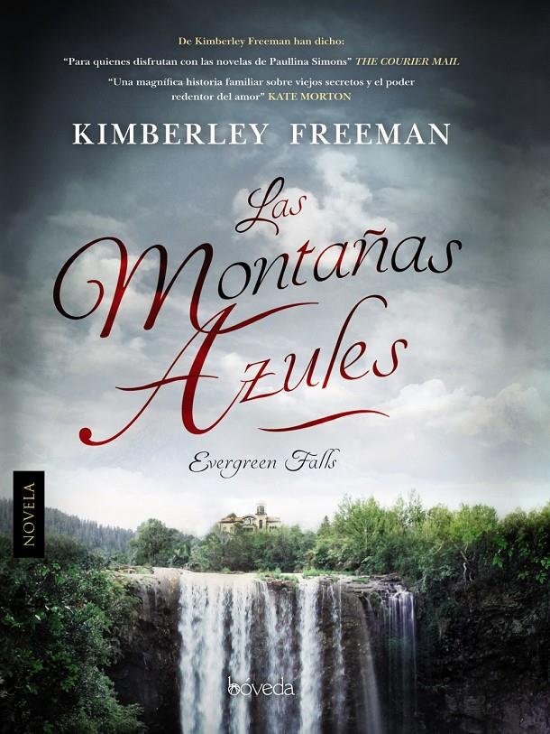 LAS MONTAÑAS AZULES | 9788416691043 | FREEMAN, KIMBERLEY | Llibreria Ombra | Llibreria online de Rubí, Barcelona | Comprar llibres en català i castellà online