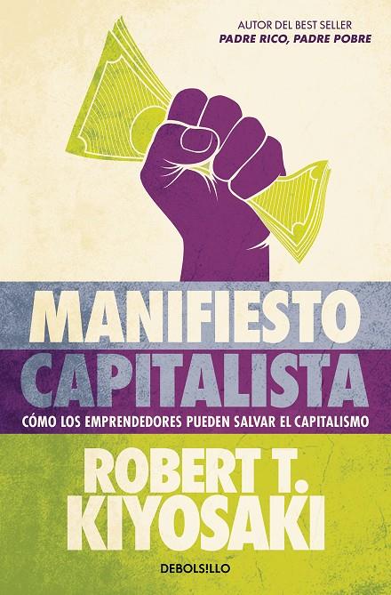 MANIFIESTO CAPITALISTA | 9788466373814 | KIYOSAKI, ROBERT T. | Llibreria Ombra | Llibreria online de Rubí, Barcelona | Comprar llibres en català i castellà online