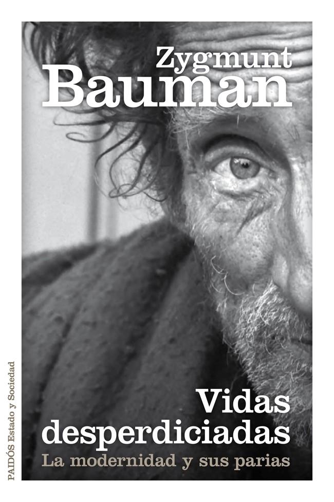 VIDAS DESPERDICIADAS | 9788449329289 | ZYGMUNT BAUMAN | Llibreria Ombra | Llibreria online de Rubí, Barcelona | Comprar llibres en català i castellà online