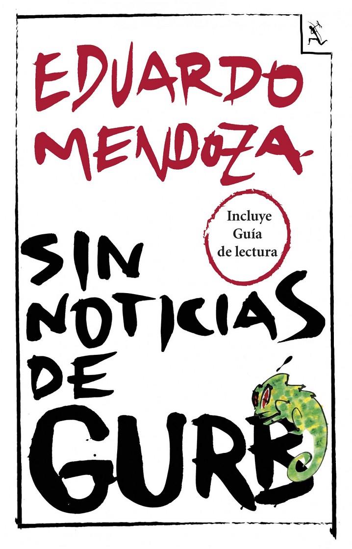 SIN NOTICIAS DE GURB + GUÍA DE LECTURA | 9788432221255 | EDUARDO MENDOZA | Llibreria Ombra | Llibreria online de Rubí, Barcelona | Comprar llibres en català i castellà online