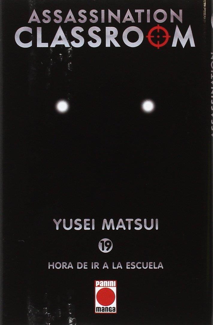 ASSASSINATION CLASSROOM 19 | 9788491670605 | MATSUI, YUSEI | Llibreria Ombra | Llibreria online de Rubí, Barcelona | Comprar llibres en català i castellà online