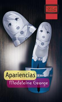 APARIENCIAS | 9788497719476 | GEORGE, MADELEINE | Llibreria Ombra | Llibreria online de Rubí, Barcelona | Comprar llibres en català i castellà online