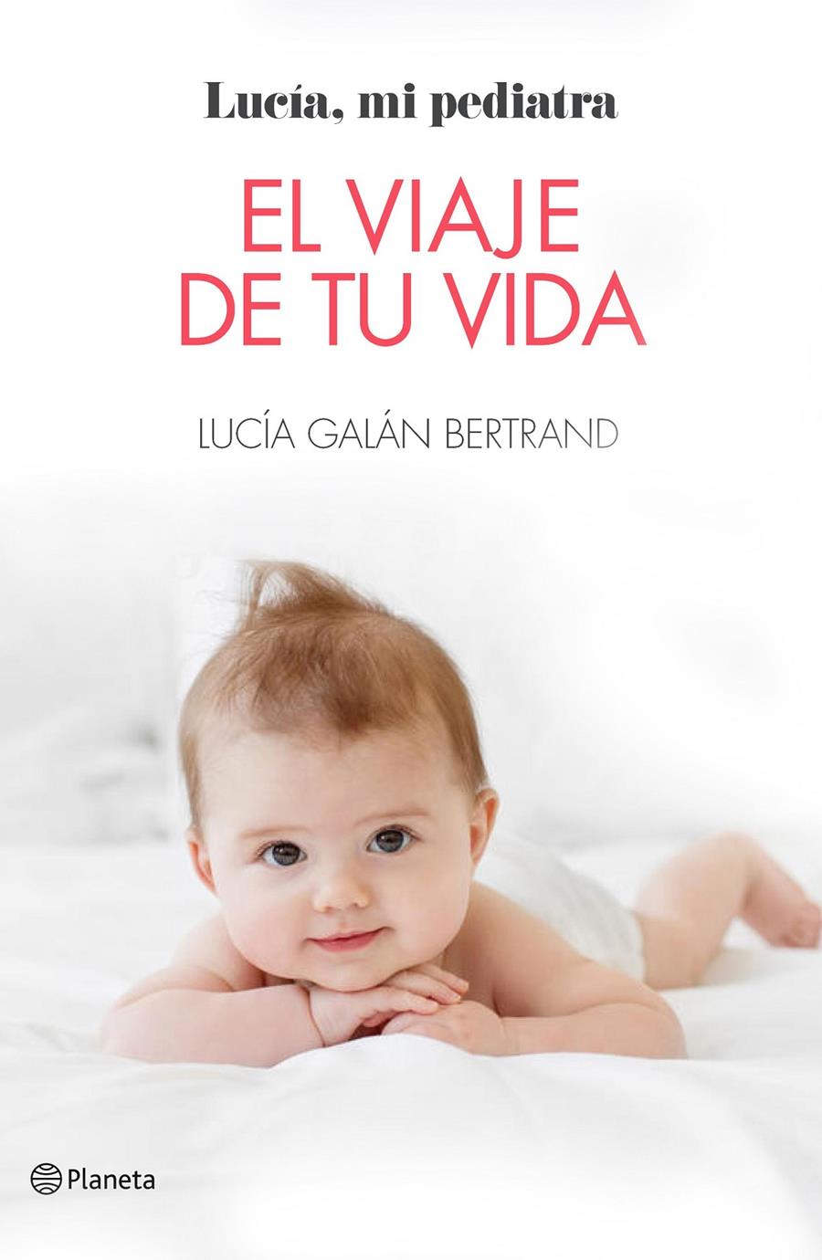 EL VIAJE DE TU VIDA | 9788408184805 | GALÁN BERTRAND, LUCÍA | Llibreria Ombra | Llibreria online de Rubí, Barcelona | Comprar llibres en català i castellà online