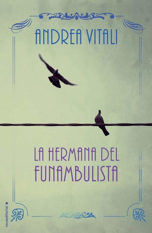 LA HERMANA DEL FUNAMBULISTA | 9788499185620 | VITALI, ANDREA | Llibreria Ombra | Llibreria online de Rubí, Barcelona | Comprar llibres en català i castellà online