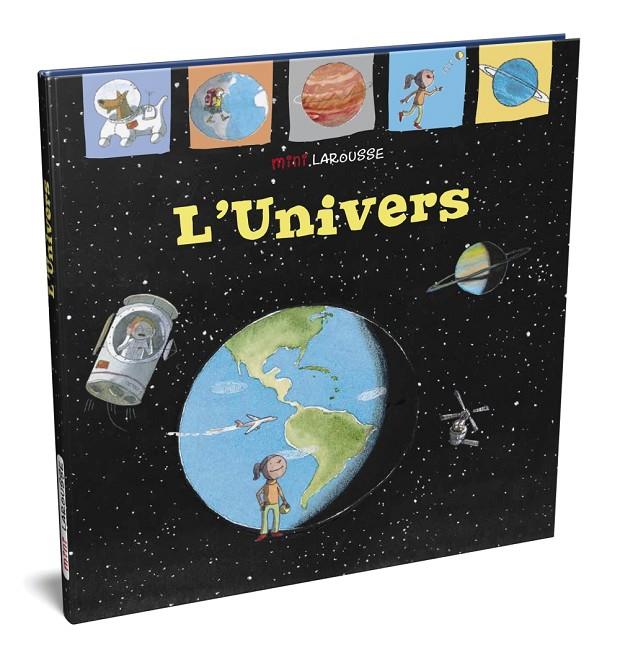 L´UNIVERS | 9788418100000 | LAROUSSE EDITORIAL | Llibreria Ombra | Llibreria online de Rubí, Barcelona | Comprar llibres en català i castellà online