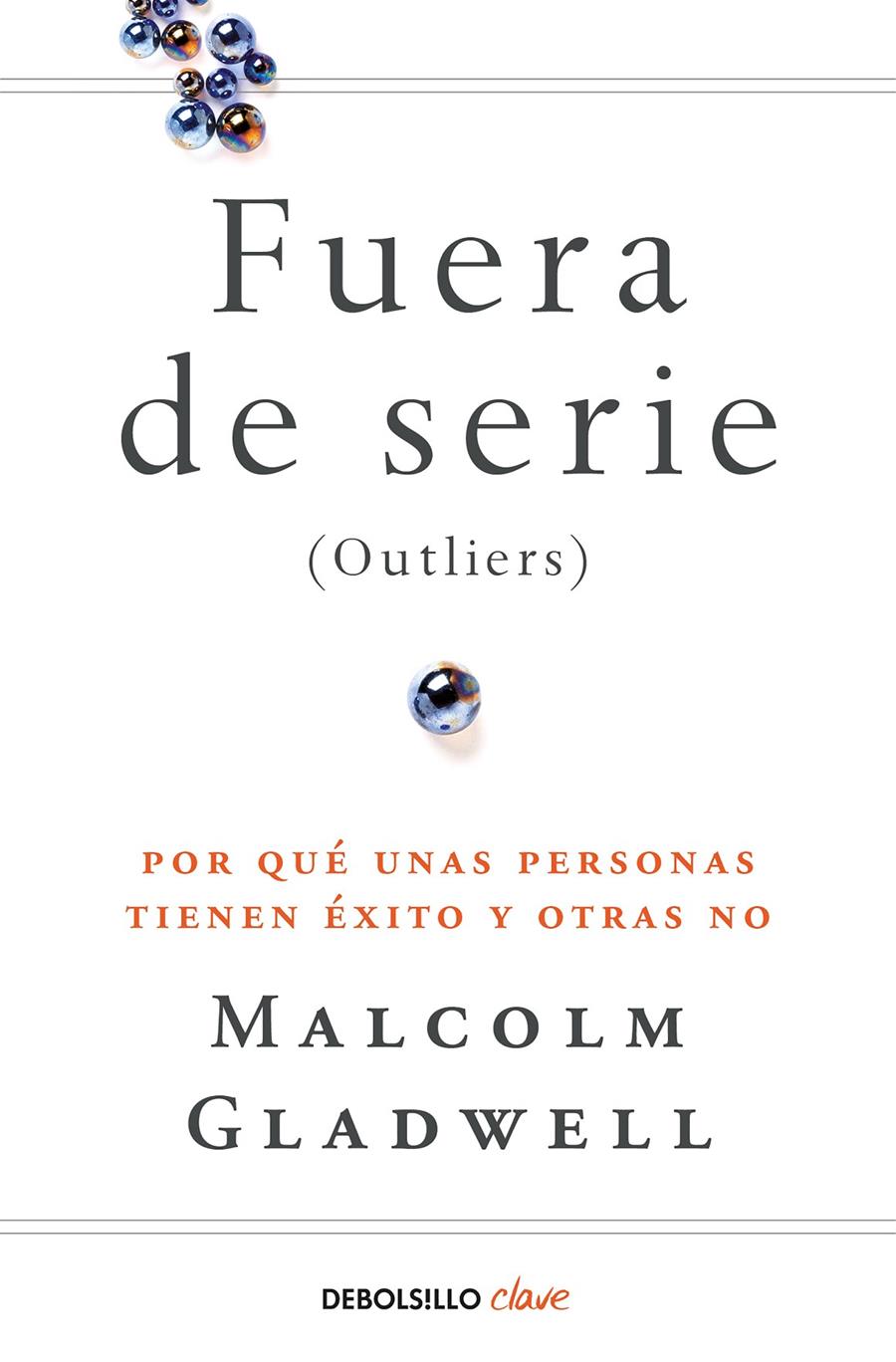 FUERA DE SERIE | 9788466342438 | GLADWELL, MALCOLM | Llibreria Ombra | Llibreria online de Rubí, Barcelona | Comprar llibres en català i castellà online