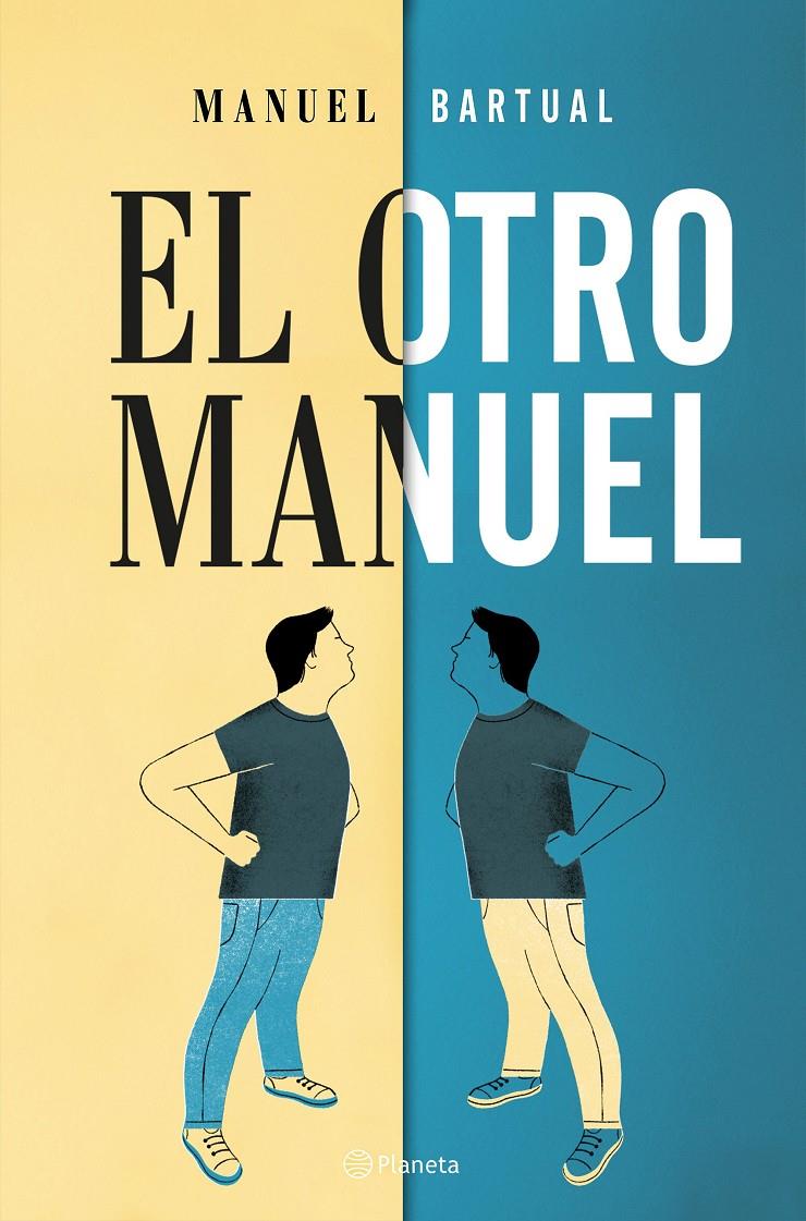 EL OTRO MANUEL | 9788408182696 | BARTUAL, MANUEL | Llibreria Ombra | Llibreria online de Rubí, Barcelona | Comprar llibres en català i castellà online