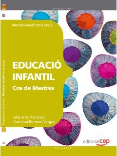 COS DE MESTRES. EDUCACIÓ INFANTIL. PROGRAMACIÓ DIDÀCTICA | 9788468143088 | CORTÉS DÍAZ, MARIO / ROMERO VARGAS, CAROLINA | Llibreria Ombra | Llibreria online de Rubí, Barcelona | Comprar llibres en català i castellà online