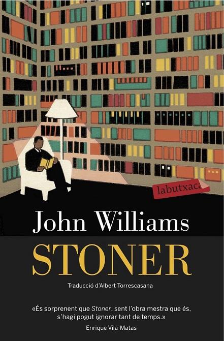 STONER | 9788416334445 | JOHN WILLIAMS | Llibreria Ombra | Llibreria online de Rubí, Barcelona | Comprar llibres en català i castellà online