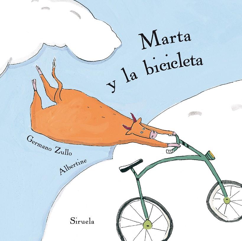 MARTA Y LA BICICLETA | 9788416854189 | ZULLO, GERMANO/ALBERTINE, | Llibreria Ombra | Llibreria online de Rubí, Barcelona | Comprar llibres en català i castellà online