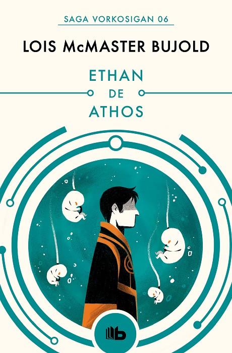 ETHAN DE ATHOS (LAS AVENTURAS DE MILES VORKOSIGAN 6) | 9788490708583 | BUJOLD, LOIS MCMASTER | Llibreria Ombra | Llibreria online de Rubí, Barcelona | Comprar llibres en català i castellà online