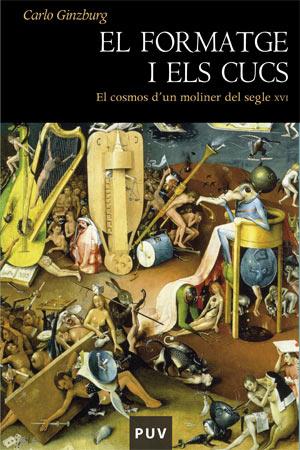 EL FORMATGE I ELS CUCS | 9788437061719 | GINZBURG, CARLO | Llibreria Ombra | Llibreria online de Rubí, Barcelona | Comprar llibres en català i castellà online