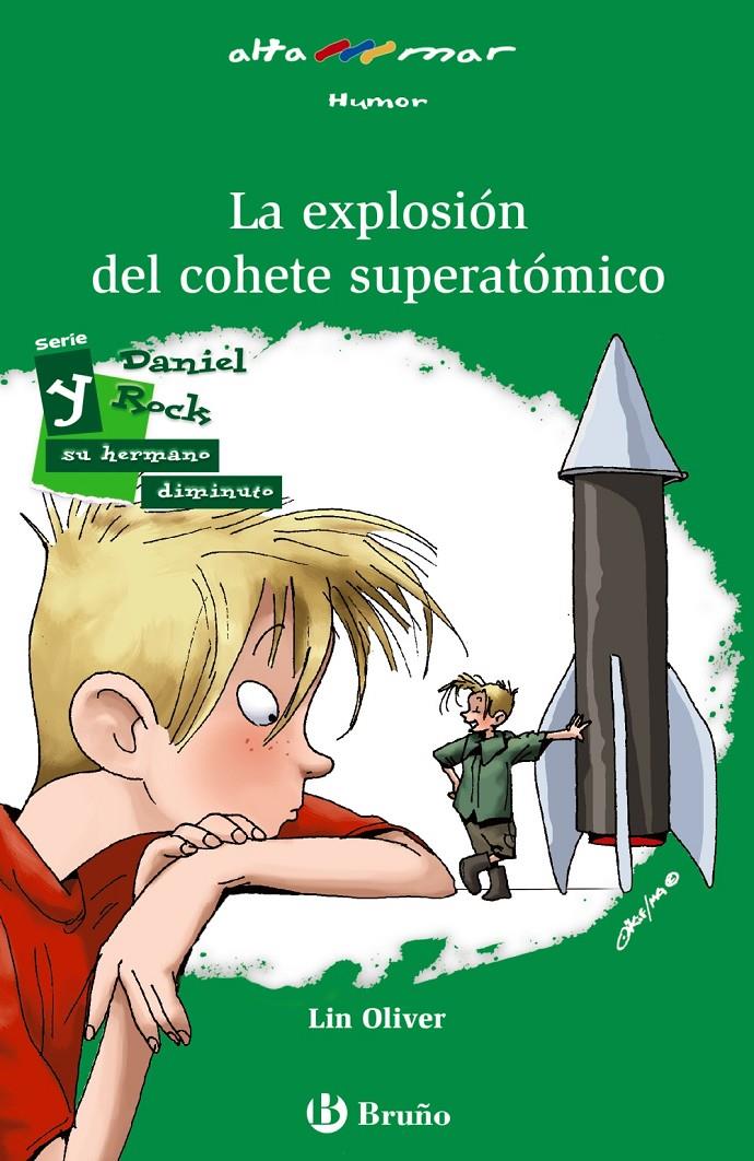 LA EXPLOSIÓN DEL COHETE SUPERATÓMICO | 9788469601969 | OLIVER, LIN | Llibreria Ombra | Llibreria online de Rubí, Barcelona | Comprar llibres en català i castellà online