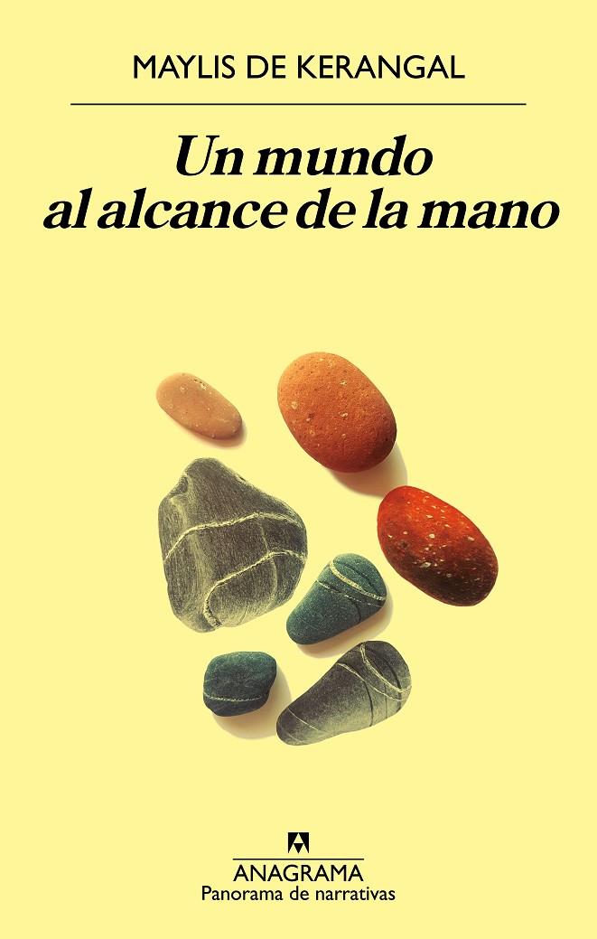 UN MUNDO AL ALCANCE DE LA MANO | 9788433980588 | DE KERANGAL, MAYLIS | Llibreria Ombra | Llibreria online de Rubí, Barcelona | Comprar llibres en català i castellà online