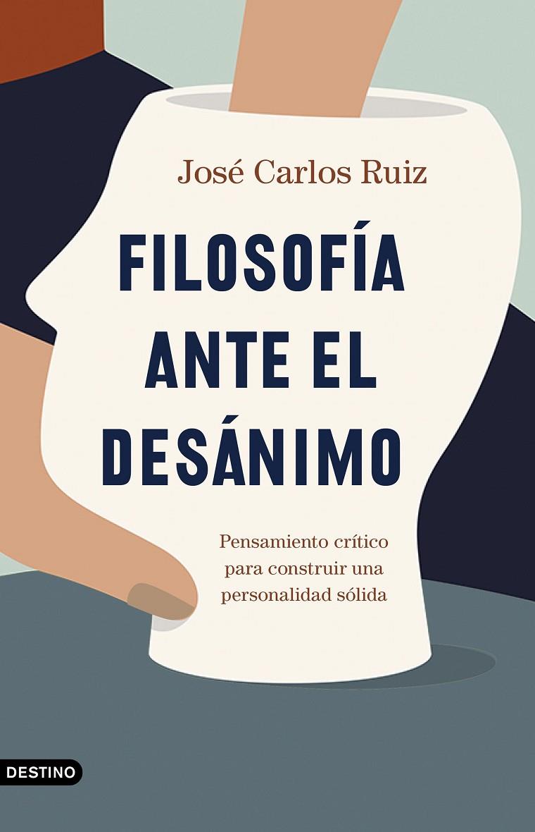 FILOSOFÍA ANTE EL DESÁNIMO | 9788423358588 | RUIZ SÁNCHEZ, JOSÉ CARLOS | Llibreria Ombra | Llibreria online de Rubí, Barcelona | Comprar llibres en català i castellà online