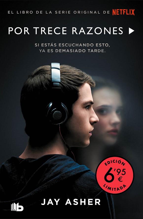 POR TRECE RAZONES (CAMPAÑA VERANO -EDICIÓN LIMITADA A PRECIO ESPECIAL) | 9788413142180 | ASHER, JAY | Llibreria Ombra | Llibreria online de Rubí, Barcelona | Comprar llibres en català i castellà online