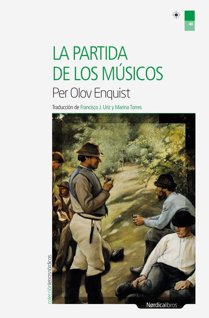 LA PARTIDA DE LOS MÚSICOS | 9788416440917 | PER OLOV ENQUIST | Llibreria Ombra | Llibreria online de Rubí, Barcelona | Comprar llibres en català i castellà online