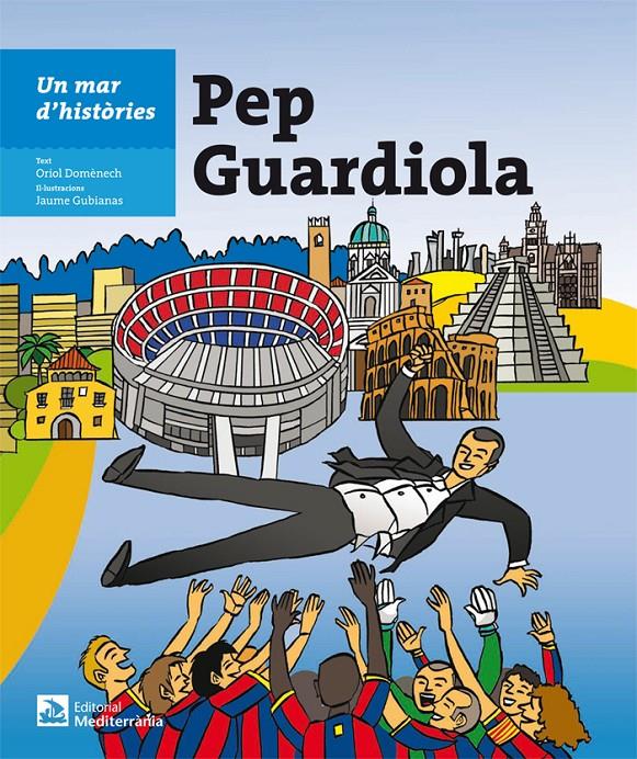 PEP GUARDIOLA | 9788499792279 | ORIOL DOMENECH | Llibreria Ombra | Llibreria online de Rubí, Barcelona | Comprar llibres en català i castellà online