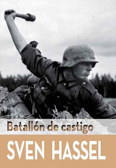 BATALLÓN DE CASTIGO | 9788415372547 | HASSEL, SVEN | Llibreria Ombra | Llibreria online de Rubí, Barcelona | Comprar llibres en català i castellà online