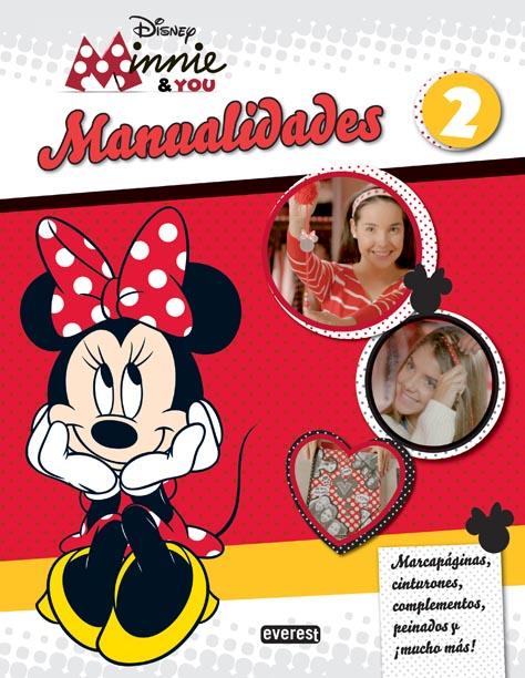 MINNIE & YOU MANUALIDADES 2 | 9788444134642 | WALT DISNEY COMPANY | Llibreria Ombra | Llibreria online de Rubí, Barcelona | Comprar llibres en català i castellà online