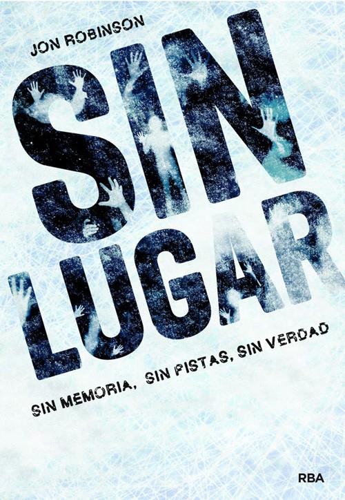 SIN LUGAR | 9788427203969 | JON ROBINSON | Llibreria Ombra | Llibreria online de Rubí, Barcelona | Comprar llibres en català i castellà online